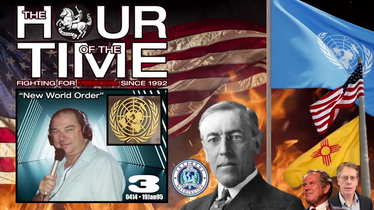 The HOUR of the TIME #0414 New World Order #3