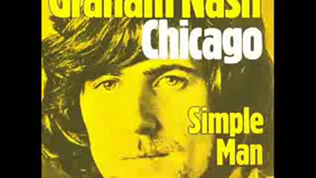 Graham Nash - Chicago