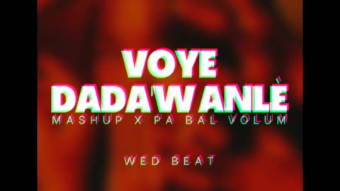 Voye Dada'w anlè Raboday 2025