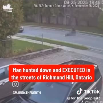 Man hunted down and EXECUTED in the streets of Richmond Hill, Ontario