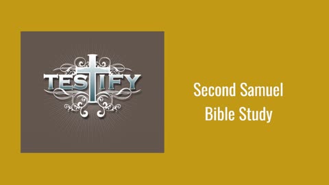 Second Samuel Bible Study