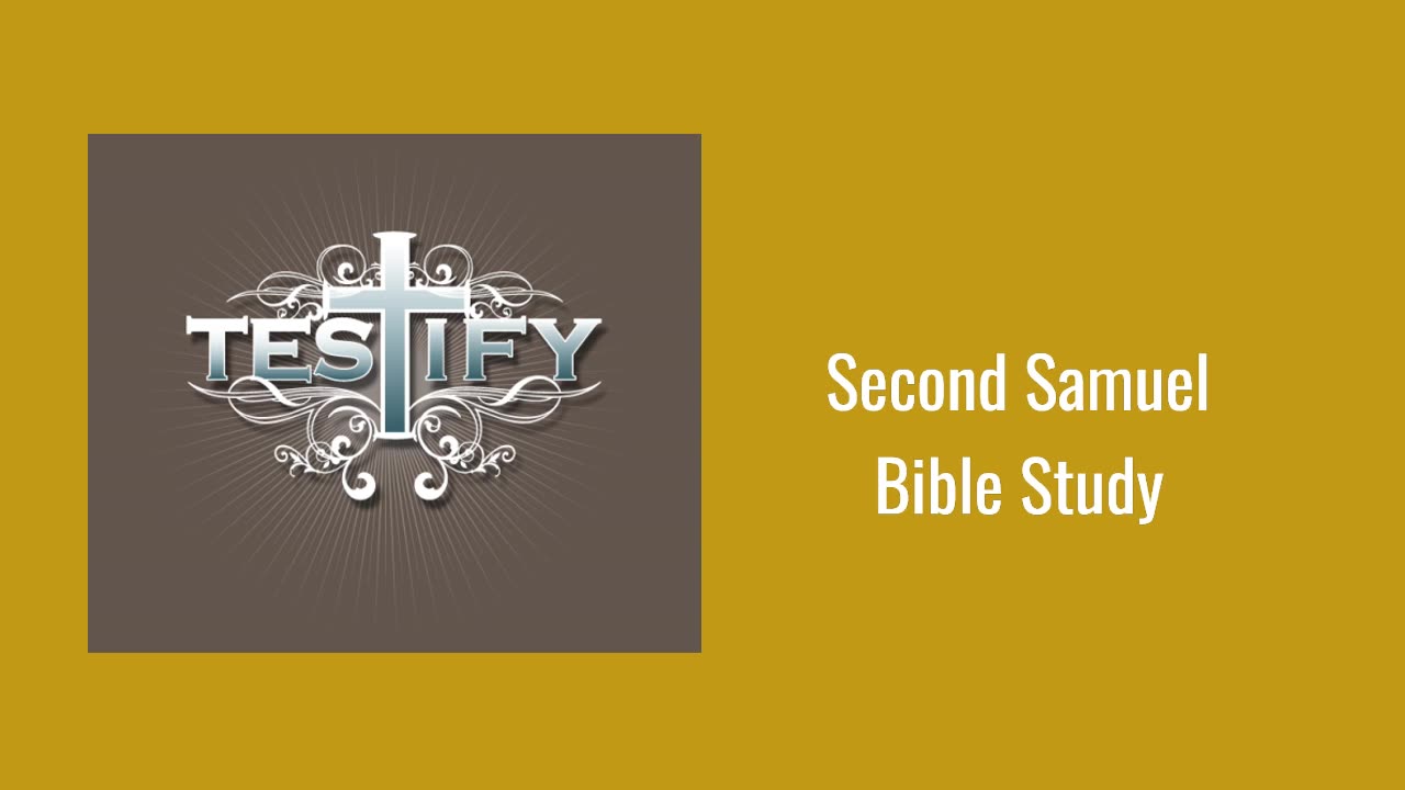 Second Samuel Bible Study