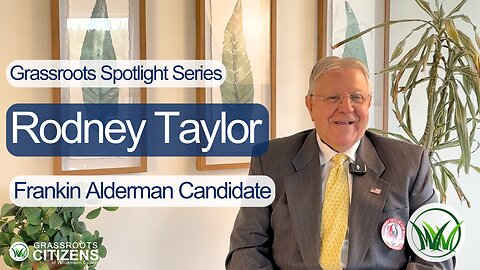 Interview with Rodney Taylor, Franklin Alderman Ward 4 Candidate