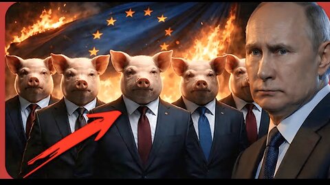 European leaders are PIGLETS Putin lashes out at the EU's lies
