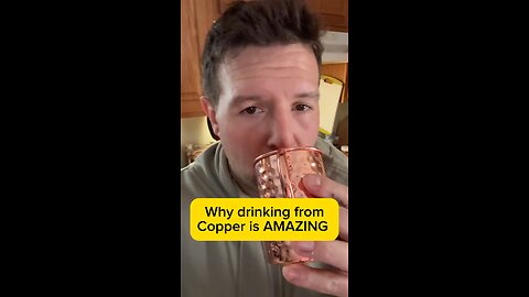 The benefits of drinking from copper