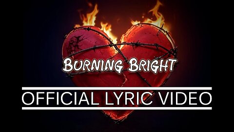 Burning Bright | Official Lyric Video | Yes That Kenny Music