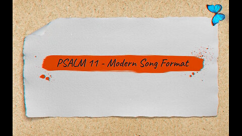 🔥PSALM 11 - Modern Song Format - Official Music Video