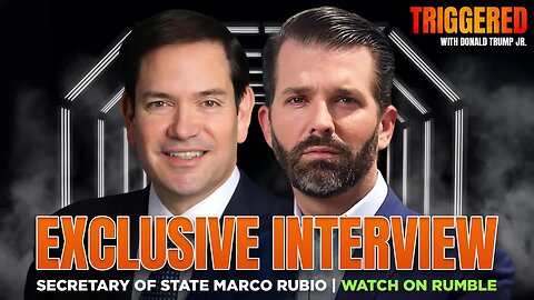 Exclusive Interview with Secretary of State Marco Rubio | TRIGGERED Ep.232