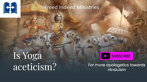 Reading the Gita Together, Yoga and Asceticism