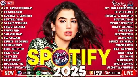 Billboard Pop Songs 2025 Playlist ✨Ed Sheeran, The Weeknd, Bruno Mars, Rihanna, Sia, Adele, Dua Lipa