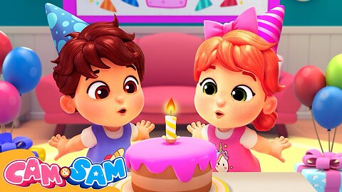 Cam And Sam Episode 13 - Happy Birthday Cam And Sam