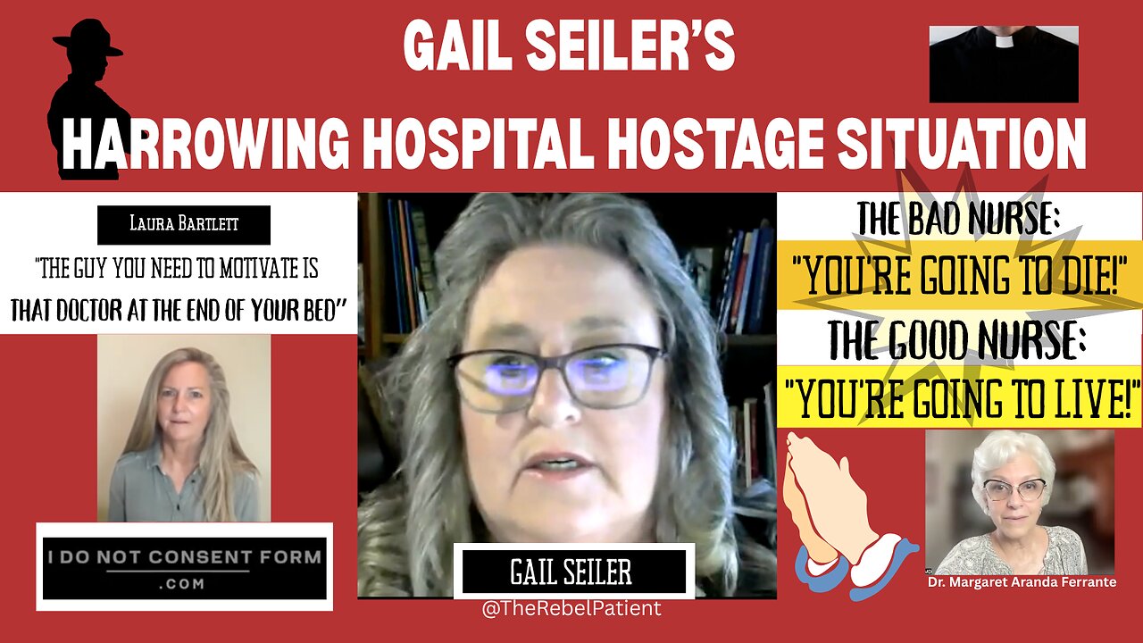 GAIL SEILER’S HARROWING HOSPITAL HOSTAGE SITUATION