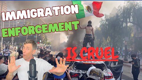 Enforcing Immigration is PURE CRUELTY -- Say the NPCs as they Destroy Los Angeles