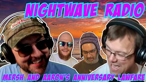 Nightwave Radio: Mersh on Aaron Imholte's Anniversary Legal Threats with a cameo From Geno Bisconte