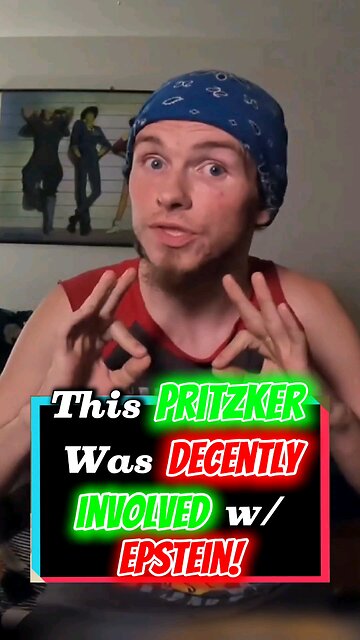 🤫 This PRITZKER Was Decently INVOLVED w EPSTEIN! 🤫