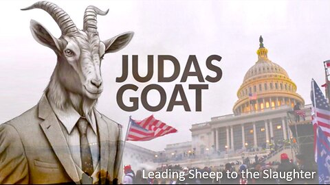 Episode 454 Sept 21, 2025 The Judas Goat: Leading the Sheep to Slaughter