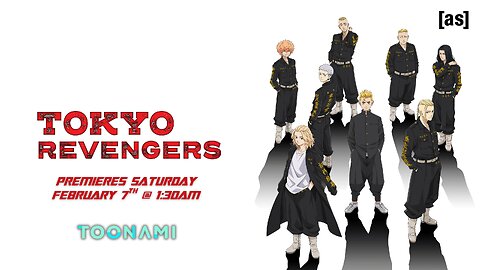 Toonami - Tokyo Revengers New Show Promo | adult swim