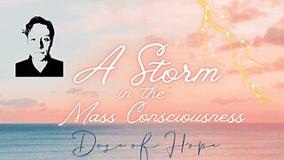 A Storm in the Mass Consciousness