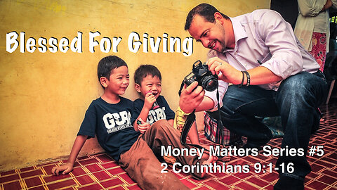 Blessed for Giving (Money Matters Series #5)