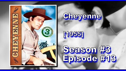 Cheyenne | Season 3 | Episode 13 | (White Warrior)