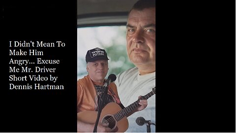I Didn't Mean To Make Him Angry... Excuse Me Mr. Driver #shortvideo #darkhumor #originalsong