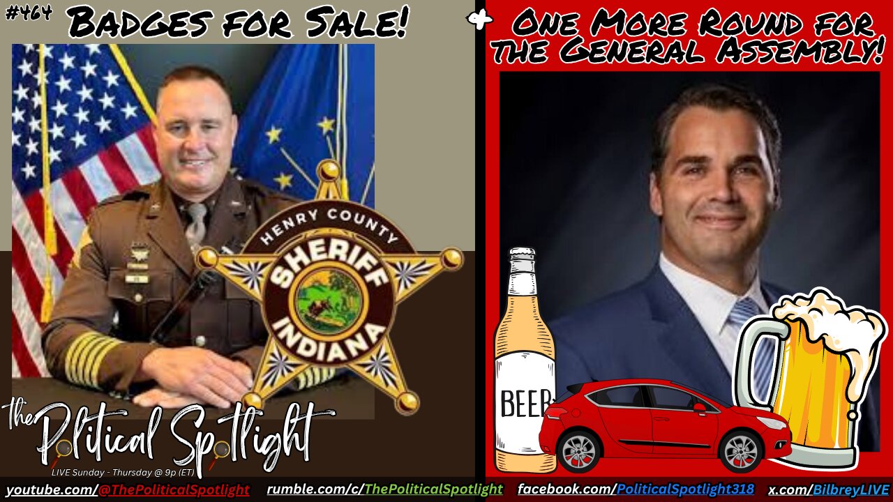 #464 | Badges for Sale! & One More Round for the General Assembly! | The Political Spotlight