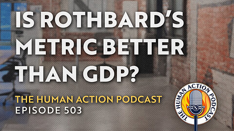 New Academic Paper Uses Rothbard's National Output Metric