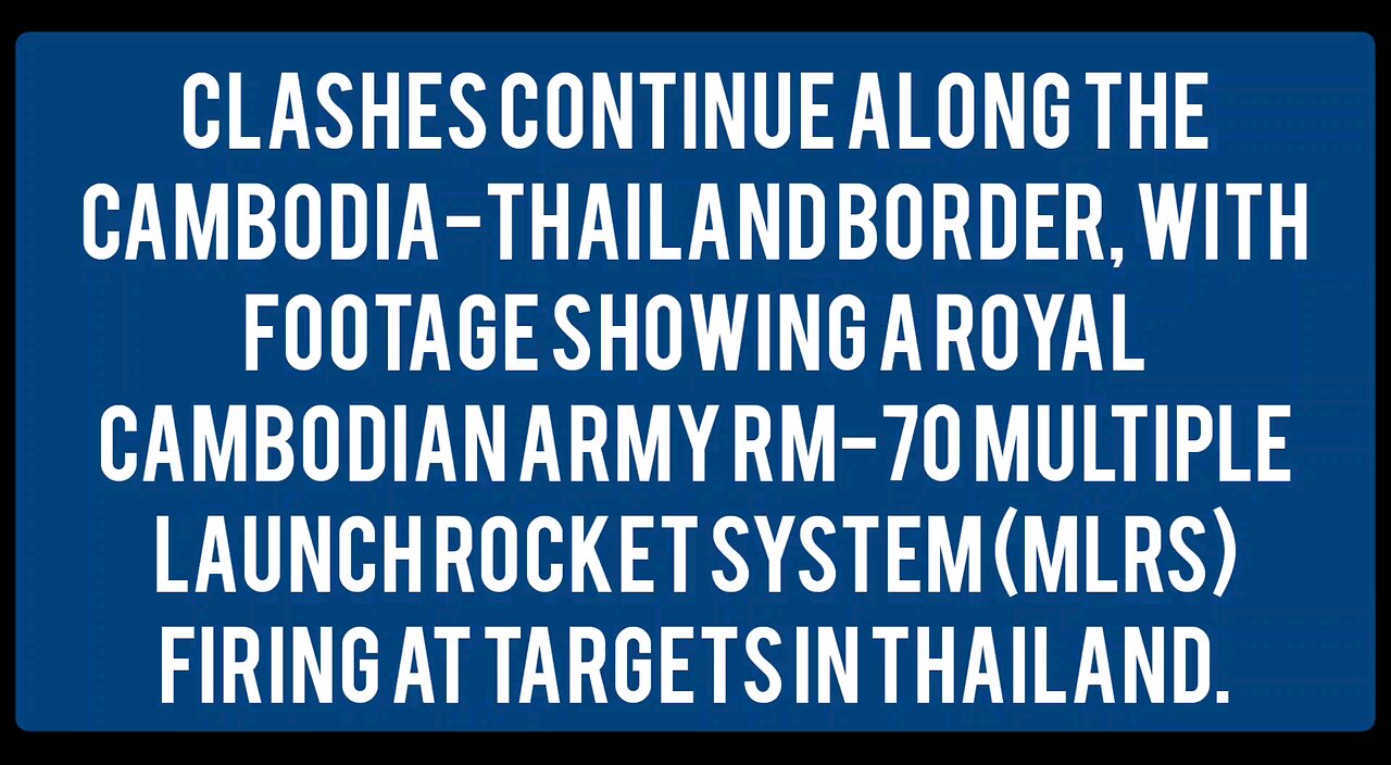 Clashes continue along the Cambodia-Thailand border