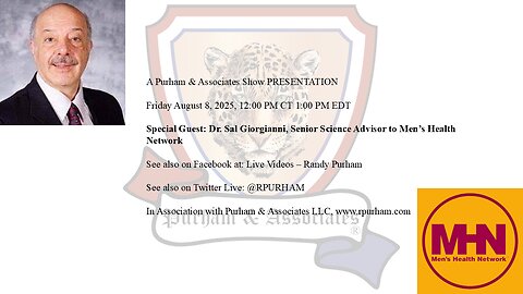Special guest: Dr. Salvatore Giorgianni, Senior Science Advisor, Men’s Health Network