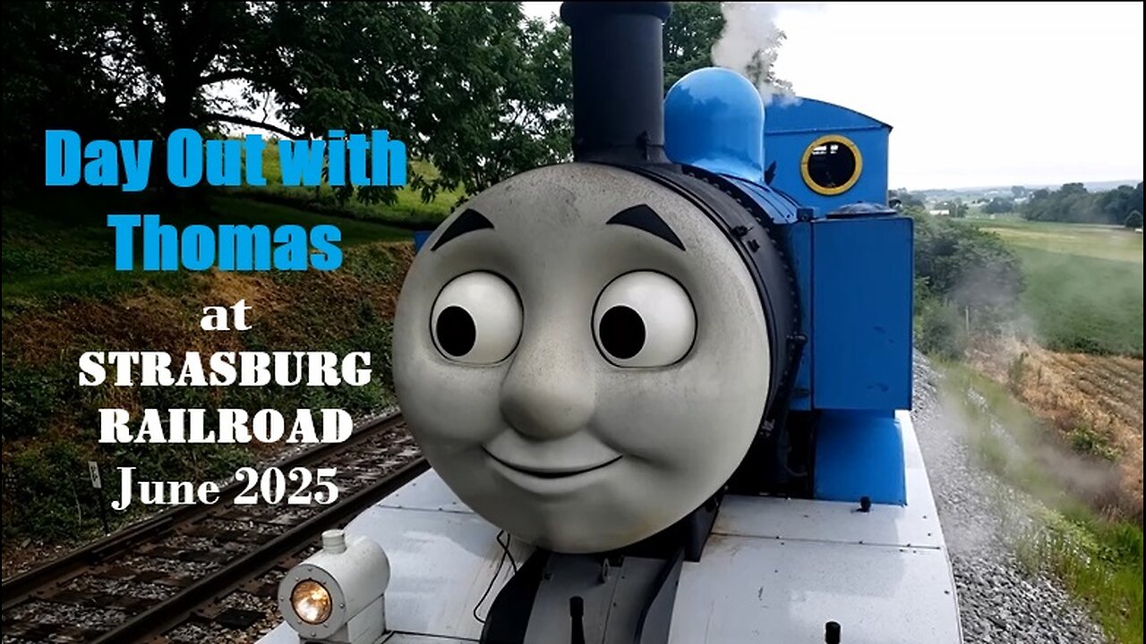 Day Out with Thomas Event at Strasburg Railroad - June 2025