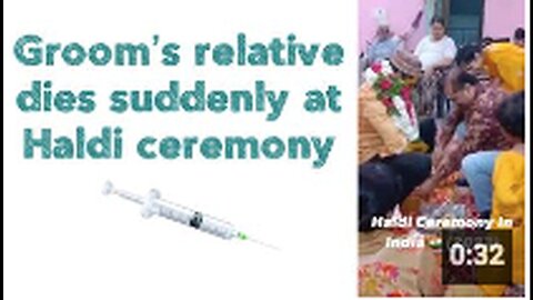 "Sudden Death of Groom's Relative at Haldi Ceremony"