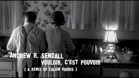 Vouloir, c'est pouvoir ( A Remix Of Calvin Harris )