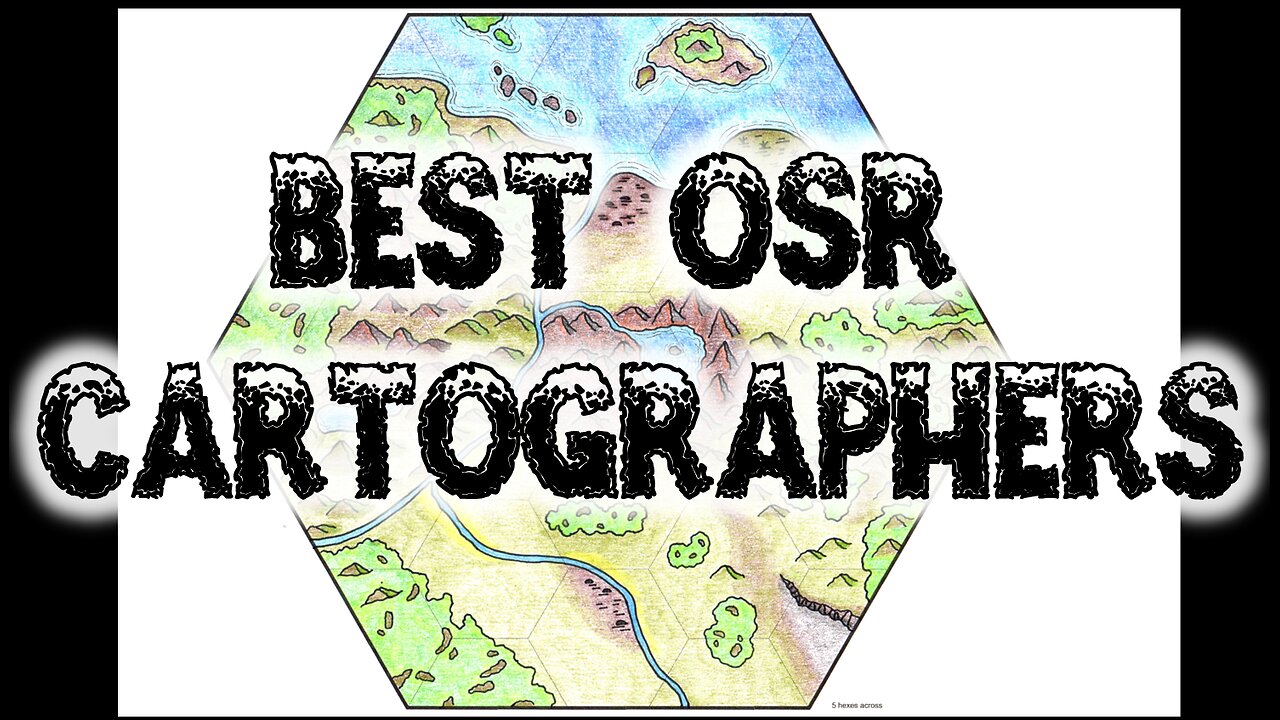 Best OSR Cartographers