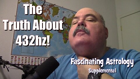 The Truth About 432hz - Fascinating Astrology Supplemental