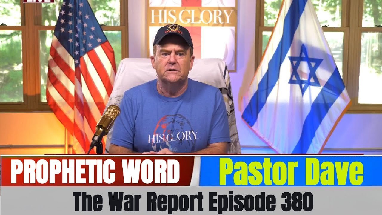 Pastor Dave PROPHETIC WORD Updates August 18, 2025 - The War Report Episode 380
