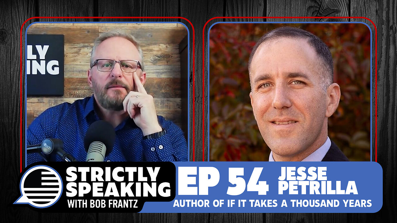 JESSE PETRILLA - Strictly Speaking with Bob Frantz - Ep. 54