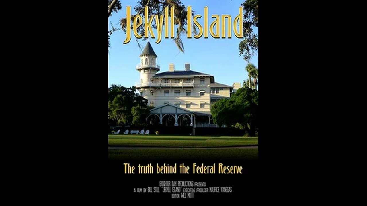 Jekyll Island - La verità dietro la Federal Reserve - 2013