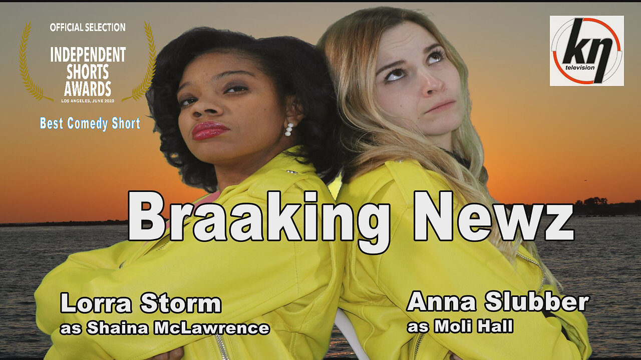 Braaking Newz Drama