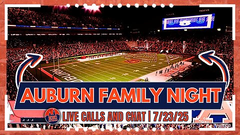 LIVE | Summer Momentum Builds for Football | Auburn Family Night