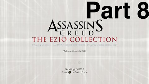 Assassin’s Creed Brotherhood Gameplay Walkthrough