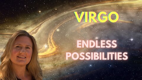 VIRGO♍️~ ENDLESS POSSIBILITIES, OPEN YOUR HEART! THE WHEEL TURNS IN YOUR FAVOR!