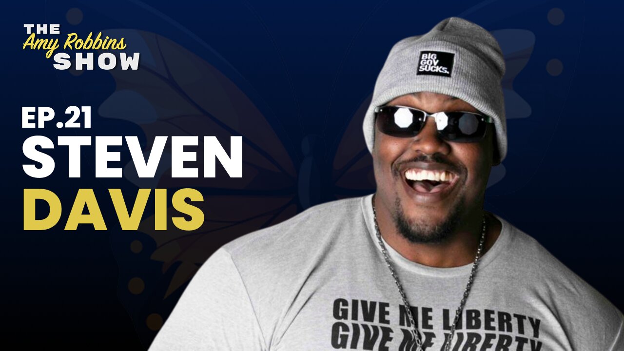 The Amy Robbins Show EP 21: Steven Davis Exposes Campus Truths