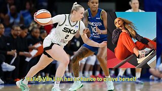 Hailey Van Lith has the chance to show what's she made of now she will be playing more