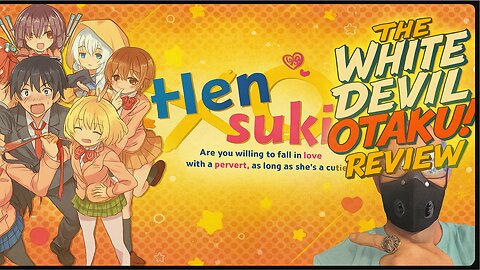 "Hensuki: Love, Lust, and Anime Chaos Unleashed!"