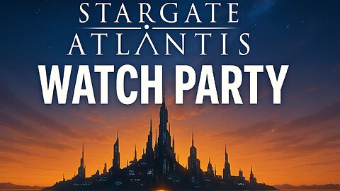 Stargate Atlantis (s4 e13-16) | 🍿Watch Party🎬