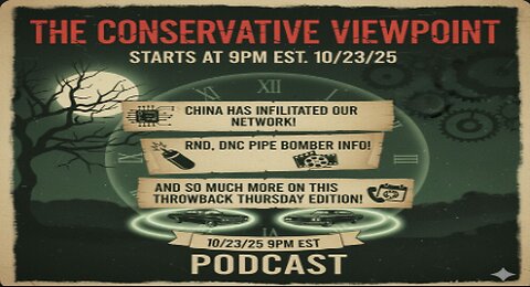 IT'S THAT TIME AGAIN FOR THROWBACK THURSDAY, LIVE TONIGHT AT 9PM ON THE CONSERVATIVE VIEWPOINT