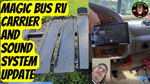 Magic Bus RV Carrier And Sound System Update