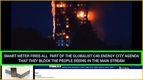 "Understanding the Links Between Smart Meter Fires and the Globalist C40 Energy City Agenda"