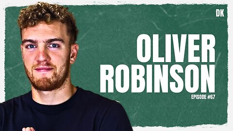 Oliver Robinson | David Kis Podcast Episode 67
