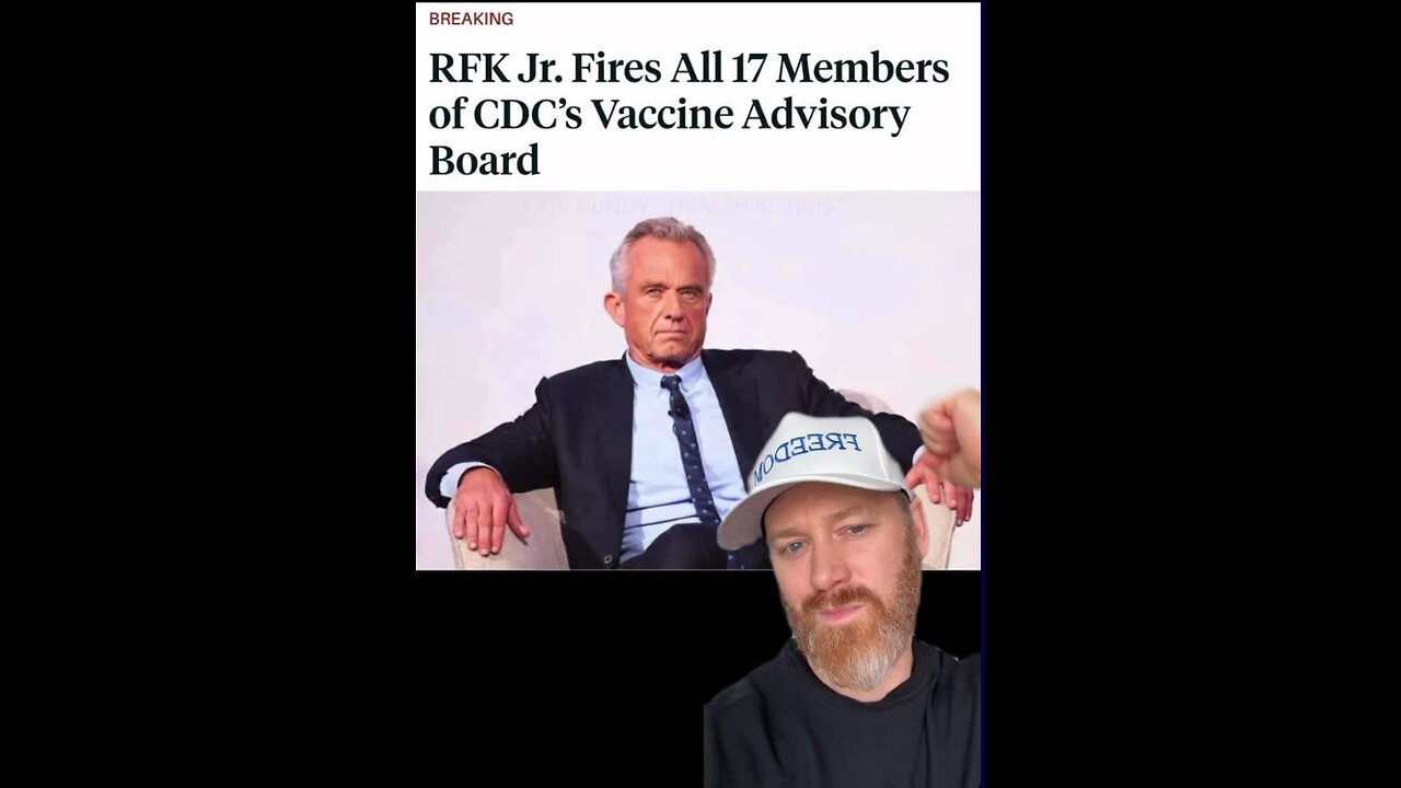 RFK Jr fires all 17 CDC Advisory members